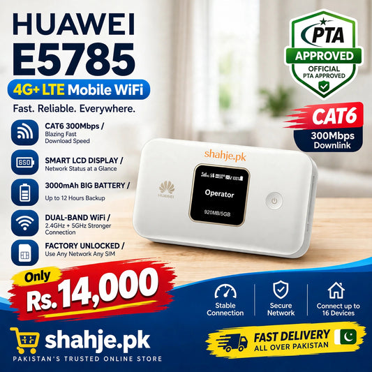 Huawei E5785 Cat6 300Mbps PTA Approved Dual-Band 3000mAh - Rs. 14,000
