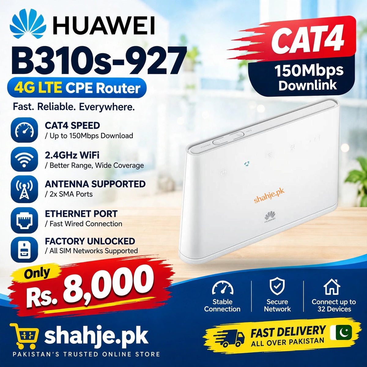 Huawei B310s-927 4G LTE CPE Router Cat4 150Mbps 2.4GHz 32 Devices - Rs. 8,000