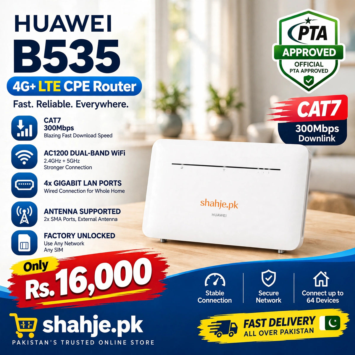 Huawei B535 Cat7 300Mbps PTA Approved AC1200 Dual-Band 4x LAN SMA - Rs. 16,000