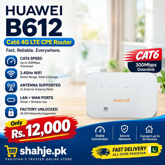 Huawei B612 Cat6 4G LTE CPE Router - shahje.pk banner