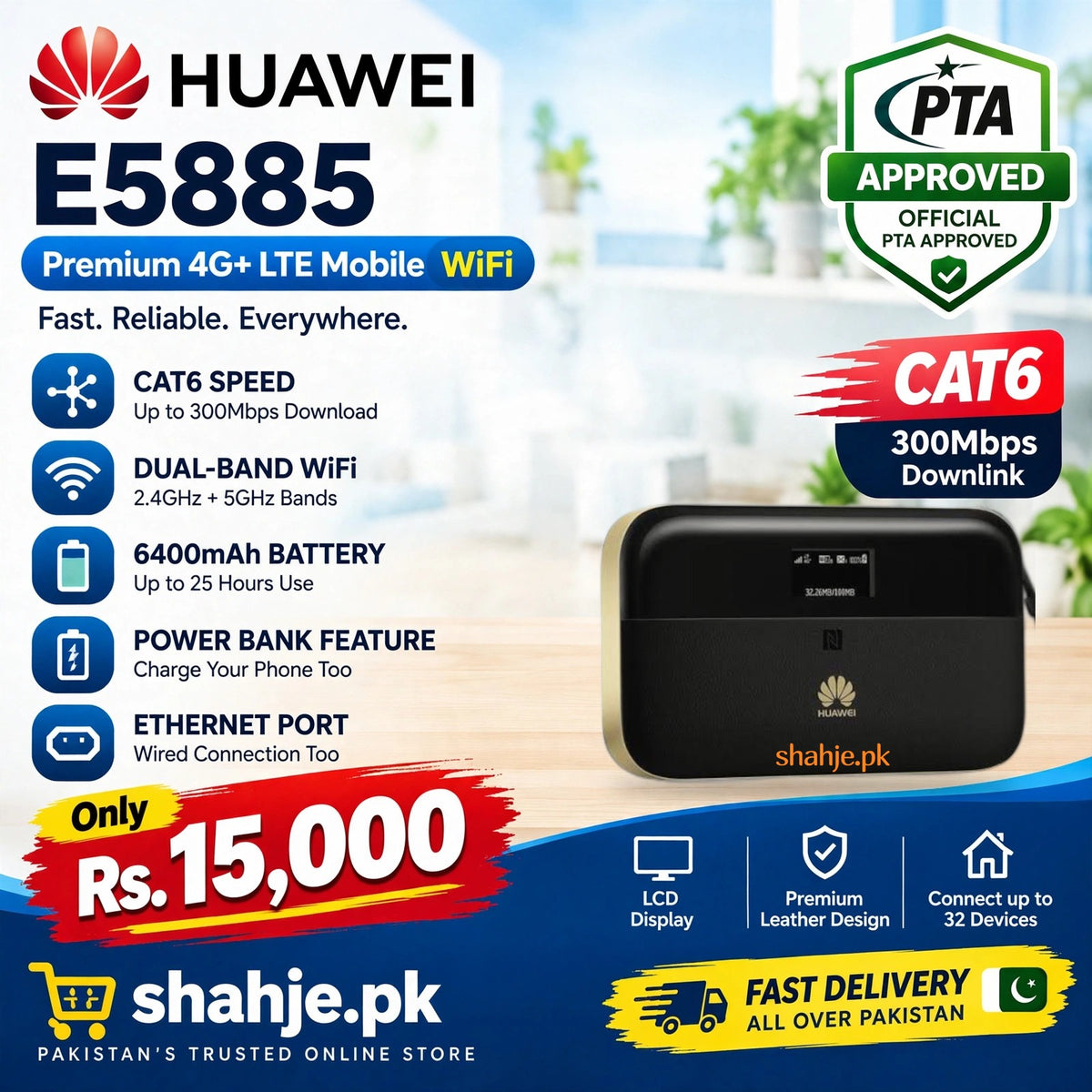 Huawei E5885Ls-93a Cat6 Mobile WiFi 6400mAh Power Bank PTA Approved - Rs. 15,000