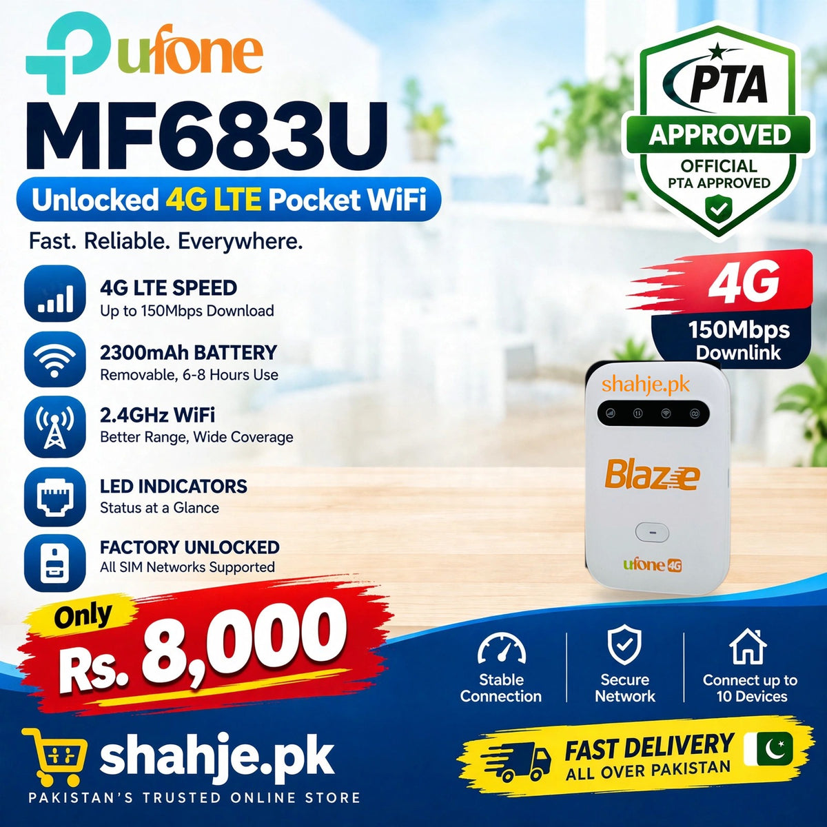 Ufone MF683U 4G LTE Pocket WiFi PTA Approved 2300mAh - Rs. 8,000