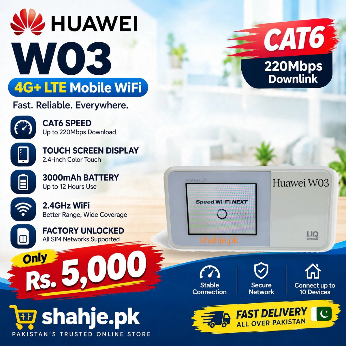 Huawei W03 HWD34 4G+ LTE Mobile WiFi Cat6 220Mbps Touchscreen 3000mAh - Rs. 5,000